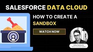 SALESFORCE DATA CLOUD | How to create a Salesforce Data Cloud Sandbox?