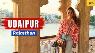 Udaipur Travel Vlog | Unique Things You Must See | Art, Shopping, Food, Markets | Rajasthan | Ep 5