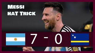 Lionel Messi Hat Trick | Argentina vs Curacao 7-0 (All Goals Highlights 2023)