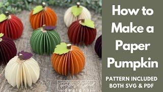 DIY Paper Pumpkin/Mini Origami Paper Pumpkins/Craft Fair Favorites