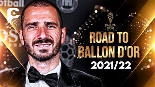 Leonardo Bonucci 2021/22 - Road To Ballon D'Or - Best Defensive Skills, Goals & Tackles | HD