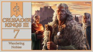 Landed - Let's Play Crusader Kings 3: Wandering Nobles - 7 (Random Character Every Death)