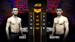 ACA YE 17: Адам Гудаев vs. Мурат Богатырев | Adam Gudaev vs. Murat Bogaryrev
