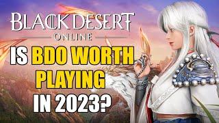 Is BDO Worth Playing in 2023?