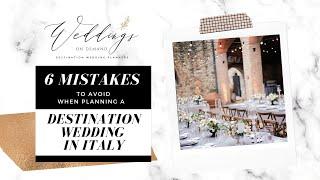 6 mistakes to avoid when Planning your Destination Wedding in Italy