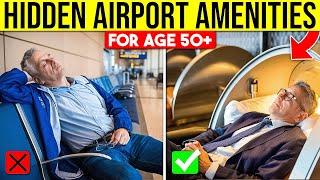 10 Airport Amenities Every 50+ Traveler Should Know!