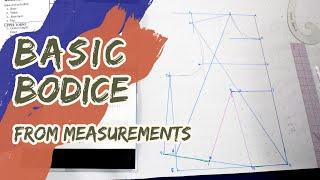 Drafting the Basic Pattern Set from Scratch // Basic Bodice Block Flat Patterning