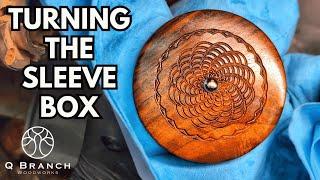 Woodturning: Crafting the Sleeve Box with Rose Engine Accents - SUPER Satisfying