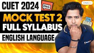 CUET 2024 | Mock Test 2 | English Language | Full Syllabus | Rahul Dwivedi Sir | Rankplus #cuet2024