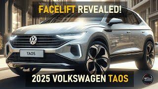 2025 VOLKSWAGEN TAOS FIRST LOOK:FACELIFT OR ALL-NEW?