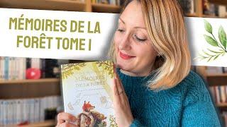  Mickaël Brun-Arnaud - MÉMOIRES DE LA FORÊT TOME 1 : DOUCEUR ET RÉCONFORT | Avis # 1