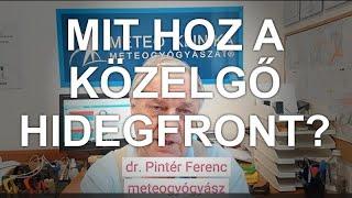 Nézze meg mire számíthat a közelgő hidegfront miatt. Segít az előrelátás, elmondja a meteogyógyász!