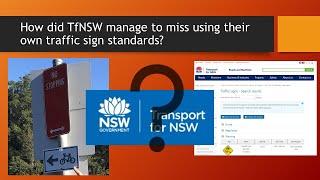 How did TfNSW manage to produce signage that's not in their traffic sign standards?