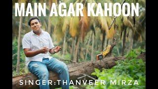 MAIN AGAR KAHOON | SHORT COVER | THANVEER MIRZA