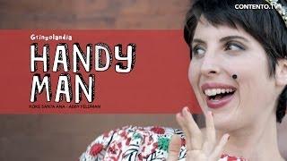 Gringolandia 1x04 - Handy man