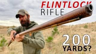 How Accurate is a FLINTLOCK Rifle? 200 Yards Black Powder!