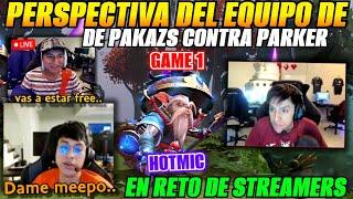 Perspectiva del equipo de PAKAZS contra Parker en RETO DE STREAMERS