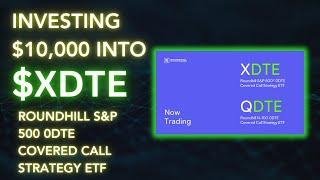 Investing $10,000 into XDTE with its WEEKLY DIVIDENDS!