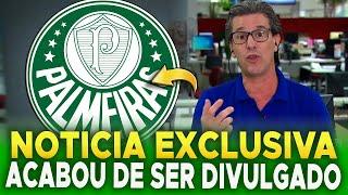 URGENTE! AGITOU O MERCADO! PALMEIRAS ASSINA! ÚLTIMAS NOTÍCIAS DO PALMEIRAS