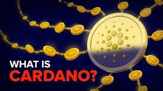 What is Cardano? ADA Explained with Animations