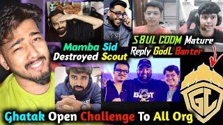 Sid Mamba Troll Scout️ l Ghatak Open Challenge l Nakul Breaking Record & S8UL New Bootcamp