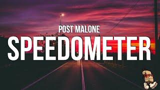 Post Malone - Speedometer (Lyrics)