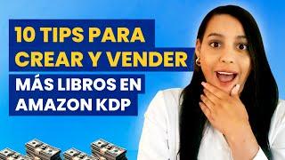 10 Tips for Creating and Selling More Books on Amazon KDP | Low-Content Books