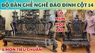 Mê mẩn bộ bàn ghế Nghê Bảo Đỉnh cột 14 gỗ Mun hoa Lào quá sang trọng