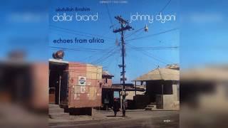 Dollar Brand (Abdullah Ibrahim) & Johnny Dyani - Namhanje (Today)