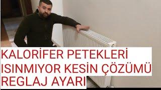 KALORİFER petekleri ısınmıyor  kesin çözüm REGLAJ AYARI