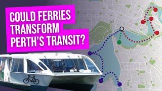 Perth’s new plans to grow its ferry network