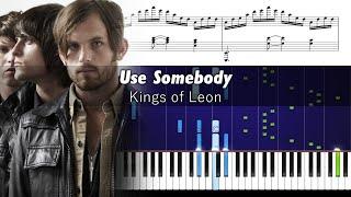 Kings Of Leon - Use Somebody - ADVANCED Piano Tutorial