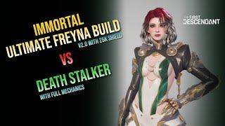 Immortal Ultimate Freyna Build v2 for Death Stalker - The First Descendant