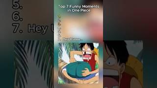 Top 7 funny moments in one piece part 2 