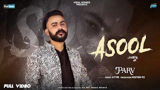 Asool : Parv (Official Video) Latest Punjabi Song 2023 | New Song | Viral Homies