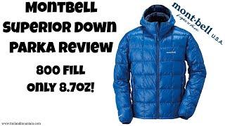 Montbell Superior Down Parka Review