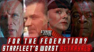 For the Federation: Starfleet's Worst Betrayals