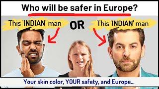 Light-skinned Indians safer in Europe? Facing the reality after marrying an Indian! Karolina Goswami