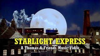 Starlight Express - A Sooty Will Parody Production | A Thomas & Friends Music Video