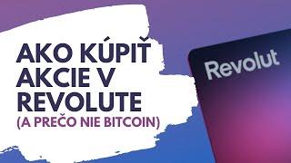 Návod ako kúpiť akcie a bitcoin v Revolut | Metal plan Revolut review | Investovanie do akcií | Ep.3