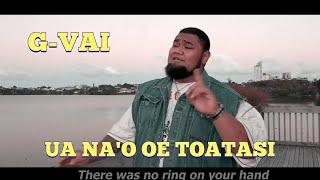 G-Vai - Ua Na'o oe To'atasi (Official Cover Video) with English Subtitles