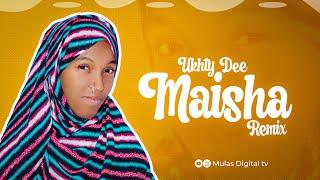 UKHTY DEE | MAISHA REMIX | Official Audio 2024