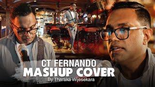 CT Fernando  Mashup Cover By Tharaka Wijesekara