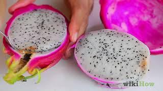 How to Eat Dragon Fruit