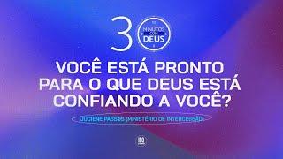 VOCÊ ESTÁ PRONTO PARA O QUE DEUS ESTÁ CONFIANDO A VOCÊ? - Juciene Passos (Ministério de Intercessão)