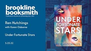 Ren Hutchings with Karen Osborne: Under Fortunate Stars