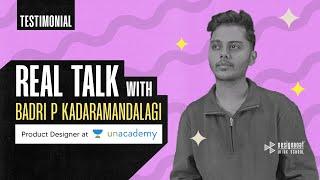UI/UX Design Career Path: Badri’s Journey from DesignBoat to Unacademy | Real talk with Badri