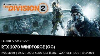 The Division 2 | RTX 2070 WINDFORCE (OC) | DX12 | 1080p | AOC AG271QG 165Hz