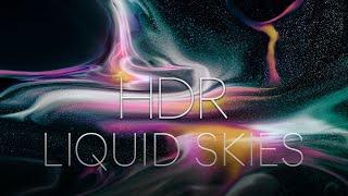 LIQUID SKIES  I  8K HDR 60FPS  I MAGIC COLORS I   #HDR #8K #SATISFYING