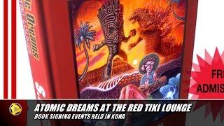 Atomic Dreams At The Red Tiki Lounge - Kona Booksigning